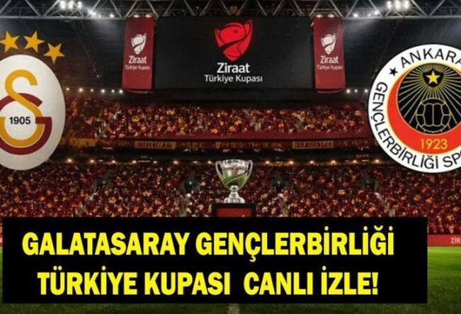 GALATASARAY GENÇLERBİRLİĞİ MAÇI CANLI İZLE ATV | Türkiye Kupası Galatasaray Gençlerbirliği Maçı Canlı Yayın Bilgileri!