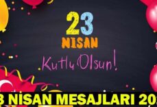 23 NİSAN KUTLAMA MESAJLARI 2026: Resimli, Bayraklı Ulusal Egemenlik ve Çocuk Bayramı Mesajları ve Atatürk Sözleri