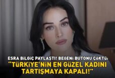 Esra Bilgiç paylaştı! Beğeni butonu çöktü: 'Türkiye'nin en güzel kadını, tartışmaya kapalı'