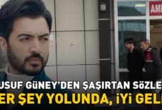 Ev hapsi cezasıyla tahliye edilmişti! Yusuf Güney'den şaşırtan sözler: 'Her şey yolunda, iyi geldi'