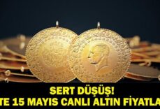 ALTIN FİYATLARI BUGÜN CANLI: Gram Altın, Çeyrek Altın Kaç TL, Tam Altın Ne Kadar? Düşüş Devam Edecek Mi? 15 Mayıs Canlı Altın Fiyatları!