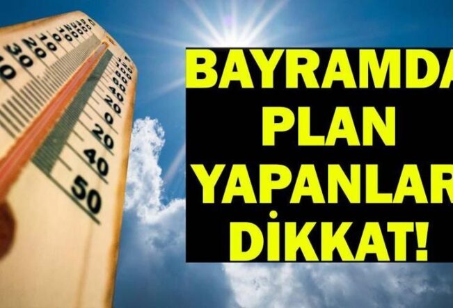 BAYRAMDA HAVA NASIL OLACAK? 27-28-29-30 Mayıs İstanbul, İzmir, Ankara Kurban Bayramı hava durumu: Yağışlı hava kapıda!