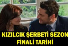 Kızılcık Şerbeti sezon finali ne zaman? Kızılcık Şerbeti sezon finalinde neler olacak?