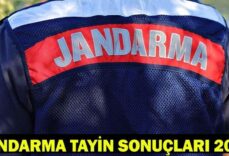 JANDARMA TAYİN SONUÇLARI 2026: Jandarma tayin sonuçları açıklandı mı, ne zaman açıklanacak?