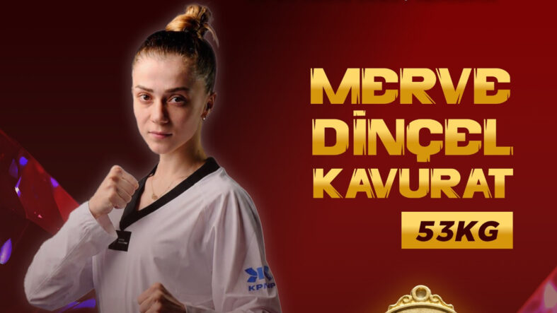 Merve Dinçel Kavurat, altın madalya kazandı