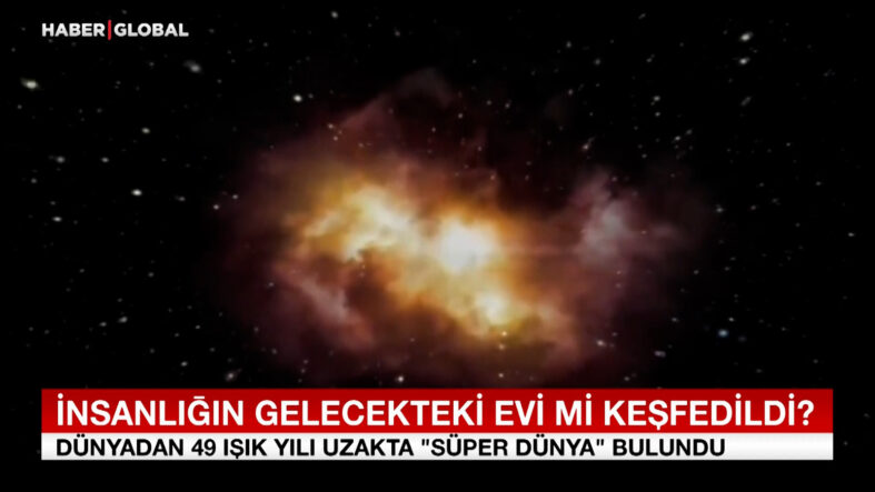 İnsanlığın gelecekteki evi mi keşfedildi?