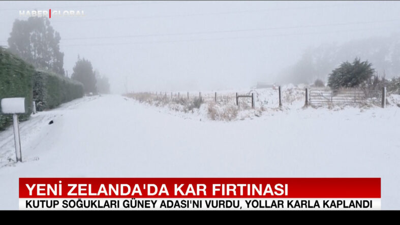 Yeni Zelanda’da kar fırtınası