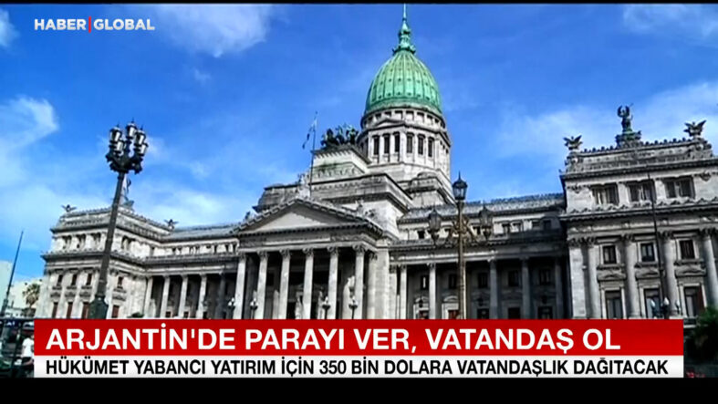 Arjantin’de altın pasaport dönemi! Parayı ver, vatandaş ol